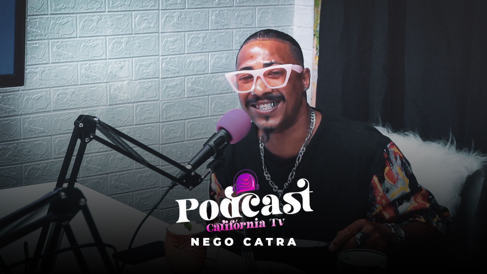 Podcast California TV - Nego Catra